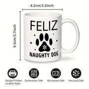 Ceramic Coffee Mug for Dog Lovers Food Safe Dishwasher Safe 11oz