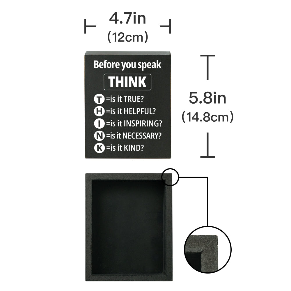 Wooden Box Sign Think Before You Speak Home Office Classroom Decor 12x15 cm