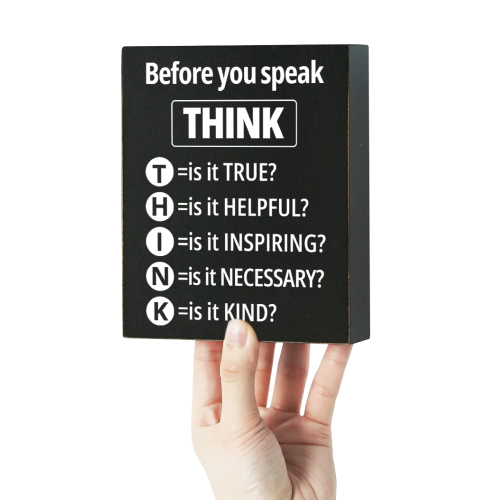 Wooden Box Sign Think Before You Speak Home Office Classroom Decor 12x15 cm