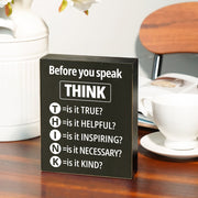 Wooden Box Sign Think Before You Speak Home Office Classroom Decor 12x15 cm