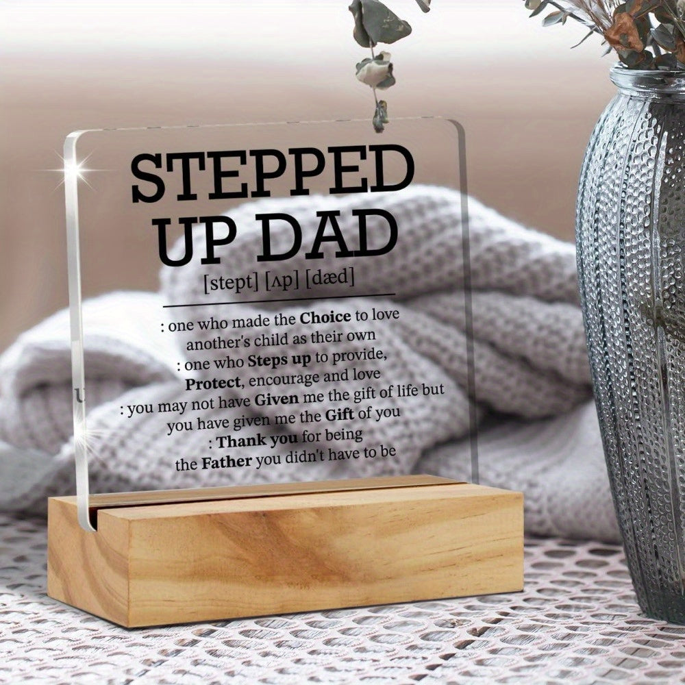 Acrylic Desk Plaque for Stepdad Inspirational Message Father's Day Gift Elegant Sign