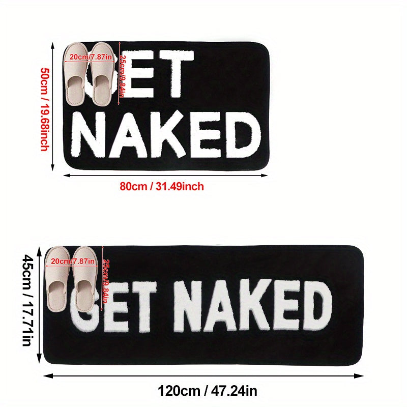 "GET NAKED" dizayni bilan mikrofiber hammom matosi - mashinada yuvish mumkin, hammom, dush yoki spa uchun sirpanmaydigan gilam - yoga, uy yoki kirish joyi uchun qiziqarli va yumshoq mato