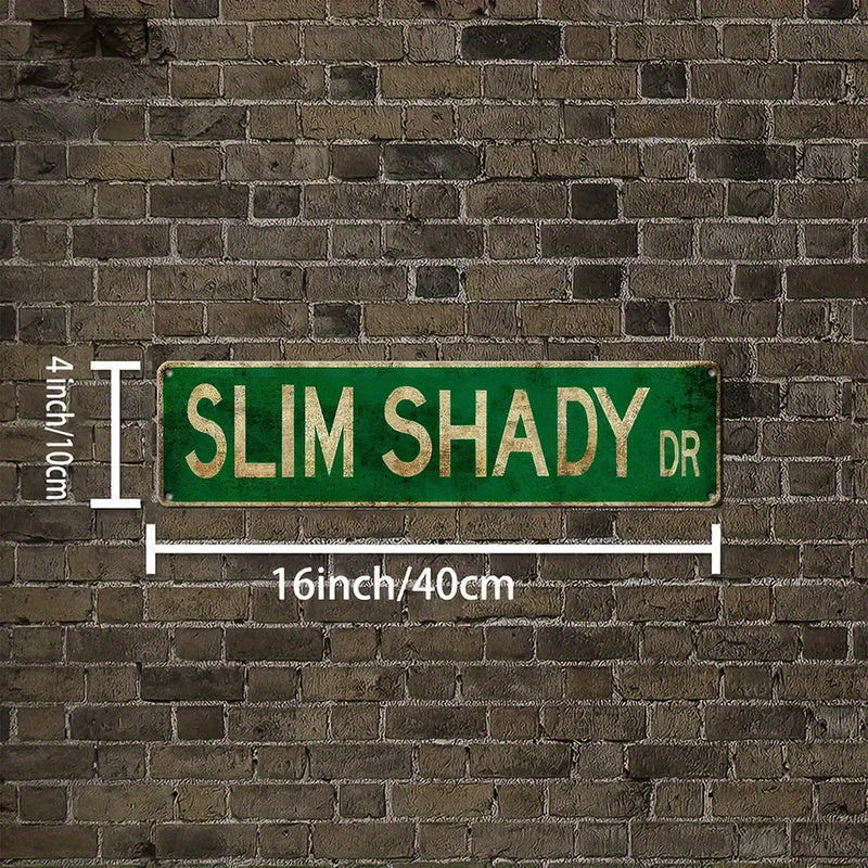 Metal Sign Slim Shady Novelty Wall Decor 10x40cm for Home Bar Cafe Garage Farmhouse