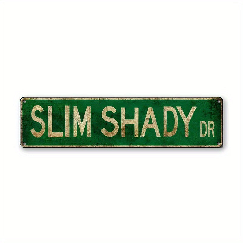 Metal Sign Slim Shady Novelty Wall Decor 10x40cm for Home Bar Cafe Garage Farmhouse
