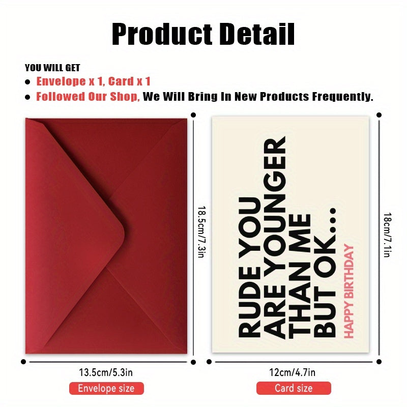 Hazilomuz Tug'ilgan Kun Kartasi: "Sen hali ham mendan yoshroqsan, lekin bu muammo emas..." - Do'stlar, Oila yoki Sevgililar uchun ajoyib - Konvert bilan birga keladi