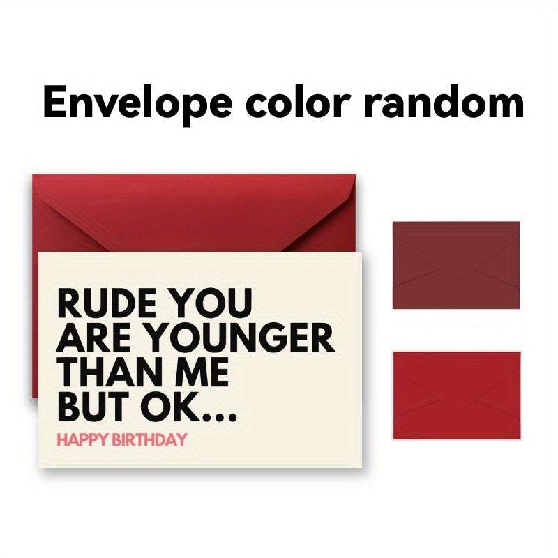 Humorous Birthday Card for Friends and Family with Envelope