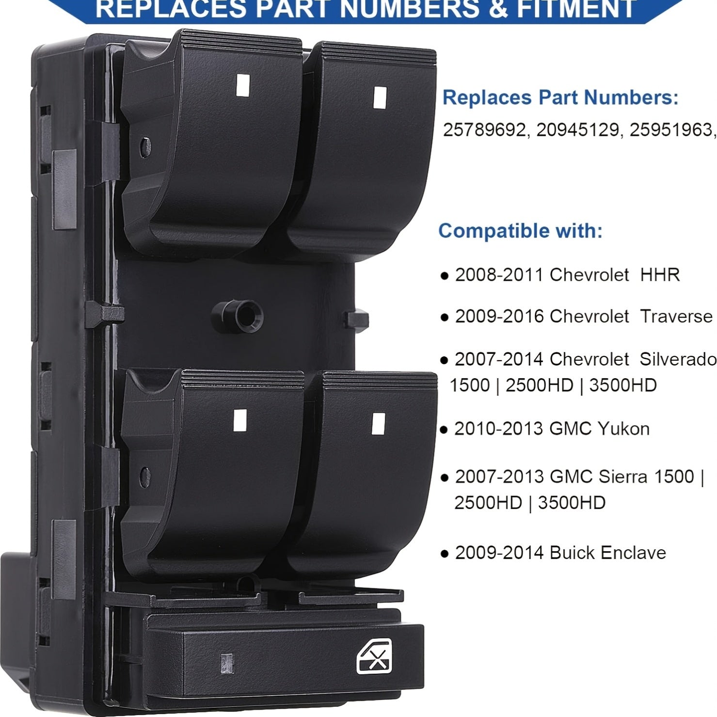 Driver Side Power Window Switch for Silverado Traverse Sierra Enclave 14 Pins