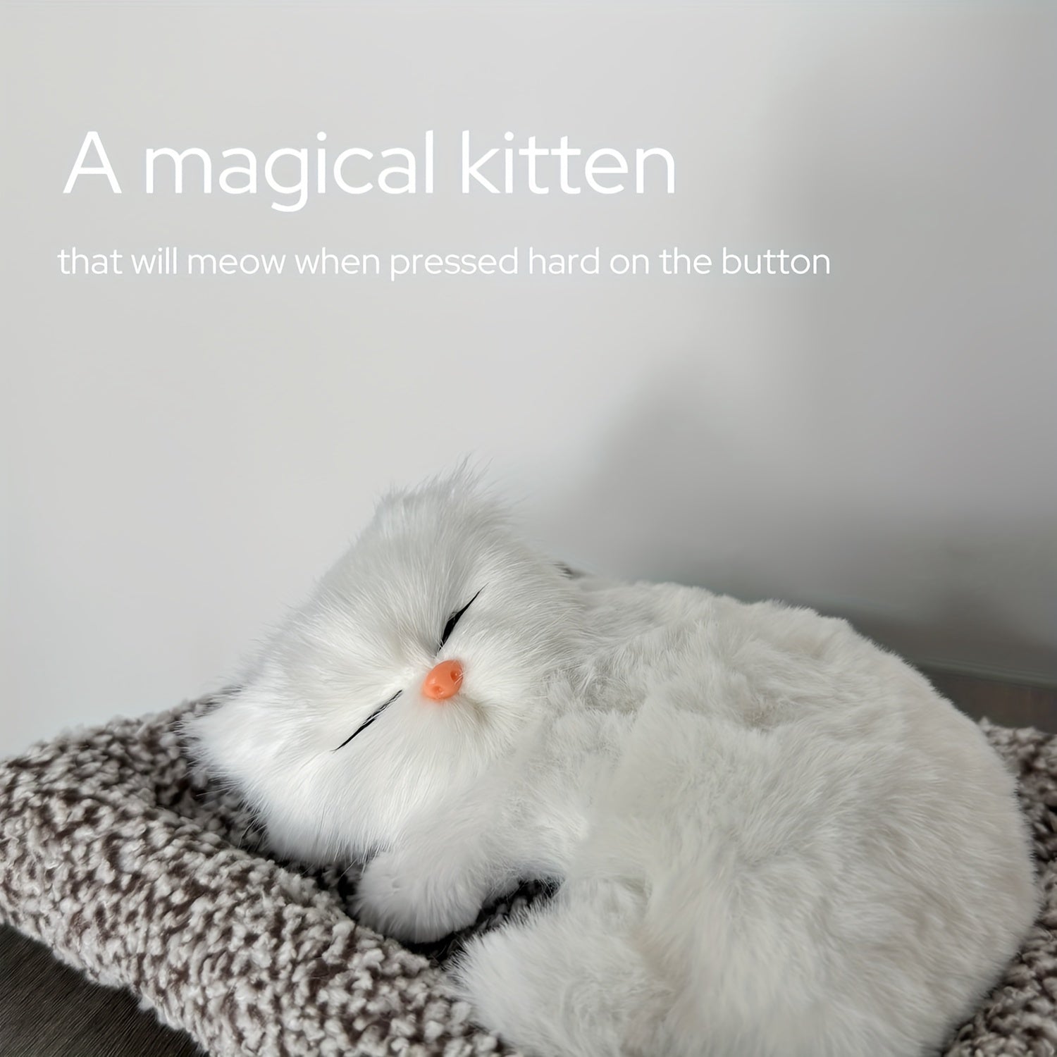 Tegishli sezgir mushuk o'yinchoq - yoshlar uchun mukammal va qiz do'stlariga sovg'a sifatida, uy bezaklari yoki avtomobil ornamentlari sifatida ishlatilishi mumkin. Issiq va yoqimli simulyatsiya uy hayvoni. Bayramlar uchun ideal va