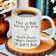 Humorous Ceramic Mug 1pc Bob Has No Arms Coffee Cup for Office Camping Dining