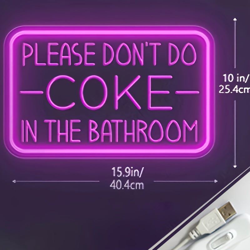 USB Powered LED Neon Light Wall Decor Message Please Don't Do In The Bathroom for Parties or Gifts