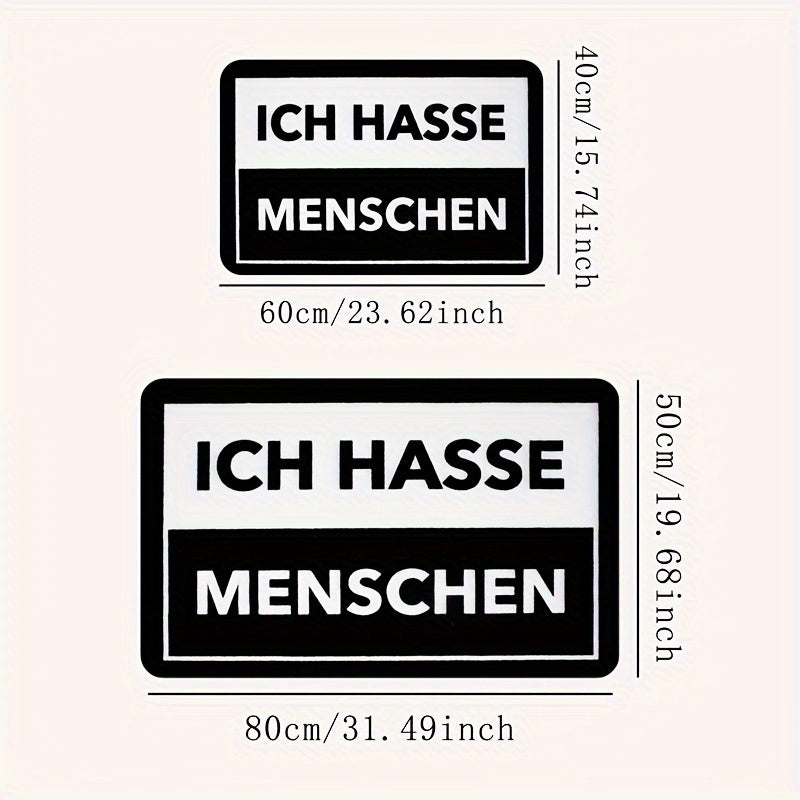 Anti-Stain Polyester Doormat with "ICH HASSE MENSCHEN" Design, Machine Washable, Indoor Entrance Rug