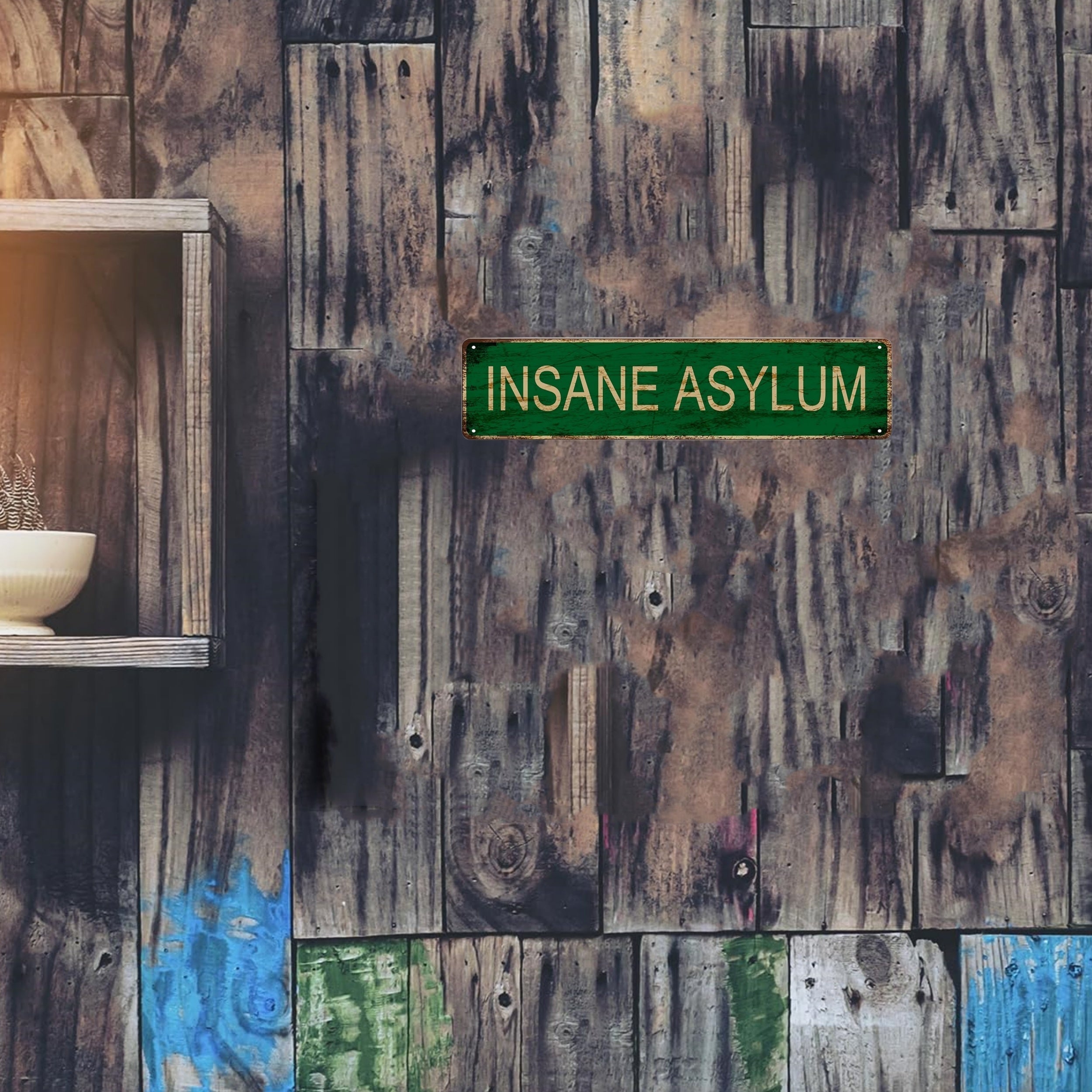 Insane Asylum Metal Tin Sign 15.75x3.94 Inch Wall Decor for Home Bar Cafe Restaurant