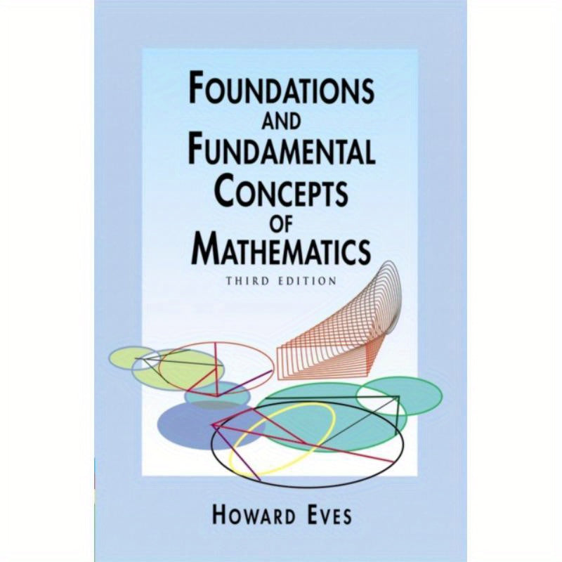 Edición revisada del libro Fundamentos y conceptos fundamentales de las matemáticas para mayores de 11 años