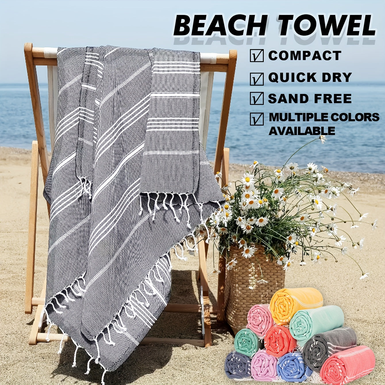 Turk plyaj sochiq: tez quriydigan, qumga yopishmaydigan, engil, katta o'lchamda, chiziqli naqshlarda (sariq, oq, ko'k, kulrang, pushti) basseyn, suzish, sayohat uchun. Kamping, kruiz, ta'til, plyaj ko'rpa uchun ideal.