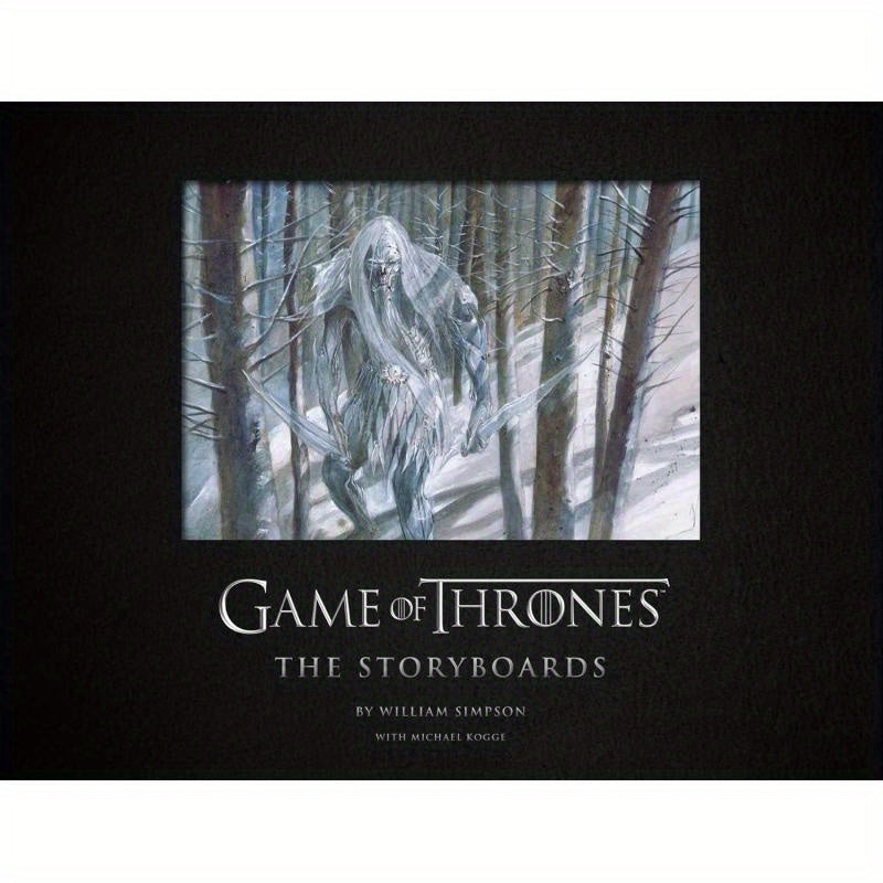 Game of Thrones The Storyboards Hardcover Book by Michael Kogge 2019