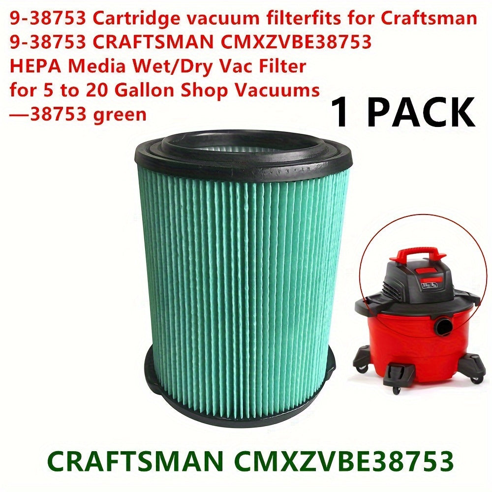 HEPA filtr kartuşu uchun Shop Vacuums Green Easy Install CMXZVBE38753 bilan mos keladi