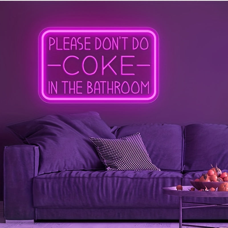 USB Powered LED Neon Light Wall Decor Message Please Don't Do In The Bathroom for Parties or Gifts