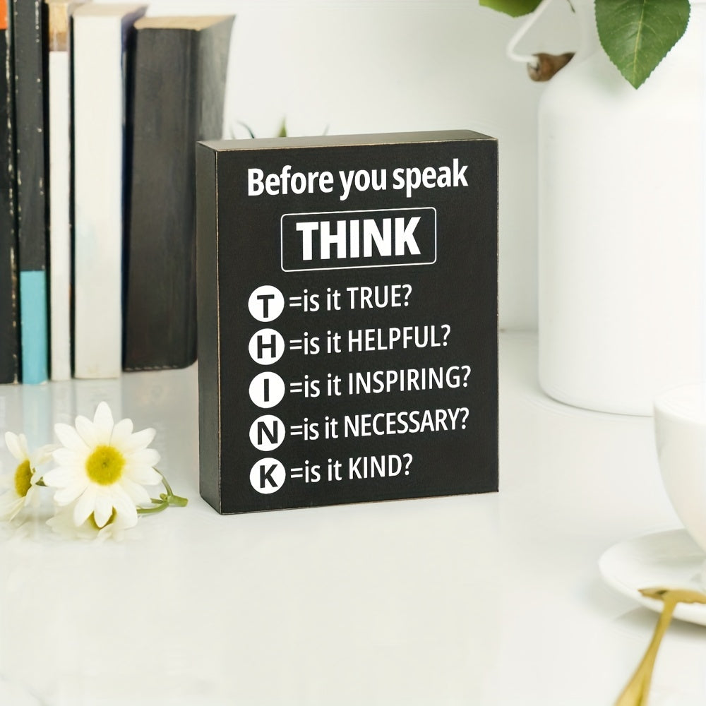 Wooden Box Sign Think Before You Speak Home Office Classroom Decor 12x15 cm