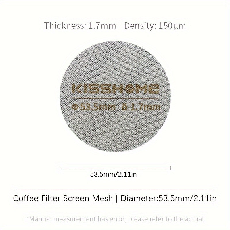 316 zanglamas po'latdan yasalgan qayta ishlatiladigan espresso puck ekran, issiqqa chidamli, 51mm, 53.5mm va 58.5mm diametrlarida mavjud. Breville mashinalari va 51mm, 54mm, va 58mm portafilterlar bilan mos keladi. Qahva aksessuarlarini o'z ichiga oladi.