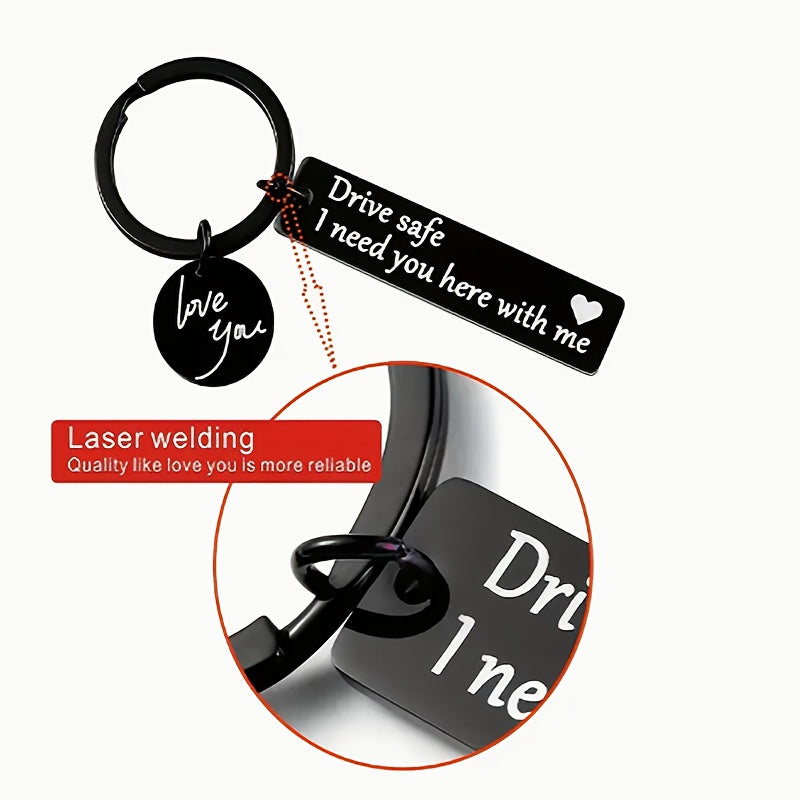 Drive Safe Keychain for Boyfriend or New Drivers Laser Engraved Car Gift