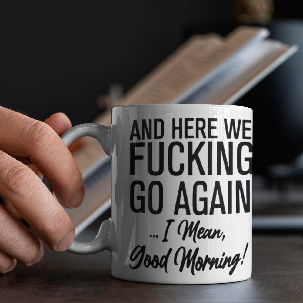 Ceramic Coffee Mug with Witty Sarcastic Quote for Office Camping and Meals