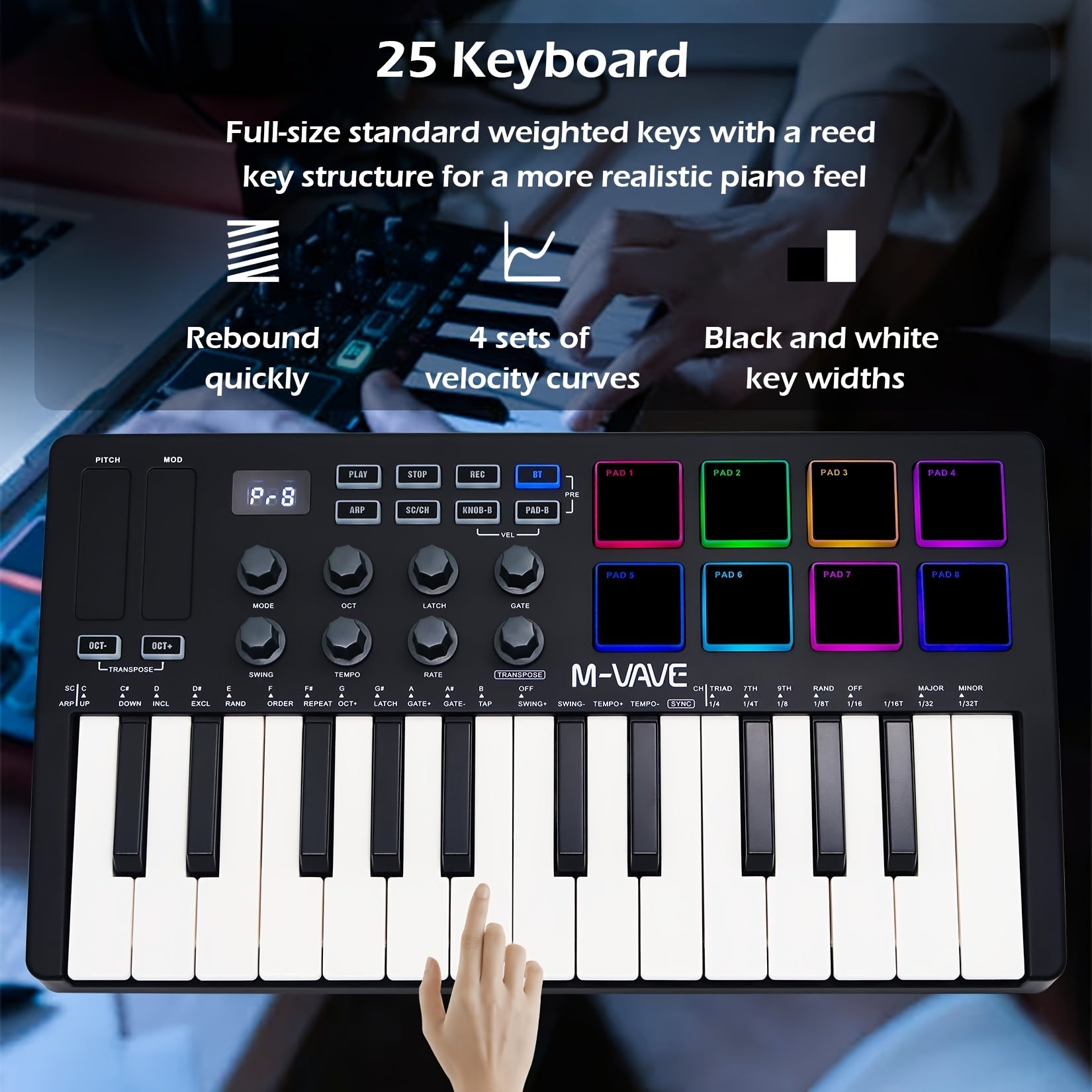 25 ta kalitli professional MIDI klaviatura, 8 ta yoritilgan baraban padlari va simsiz ulanish uchun o'rnatilgan batareya, musiqa ishlab chiqarish uchun ideal.
