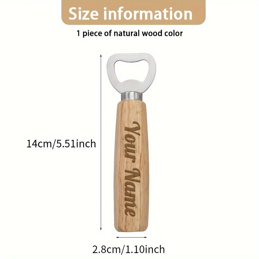 Personalized Stainless Steel Beer Bottle Opener with Wooden Handle for Gifts and Events